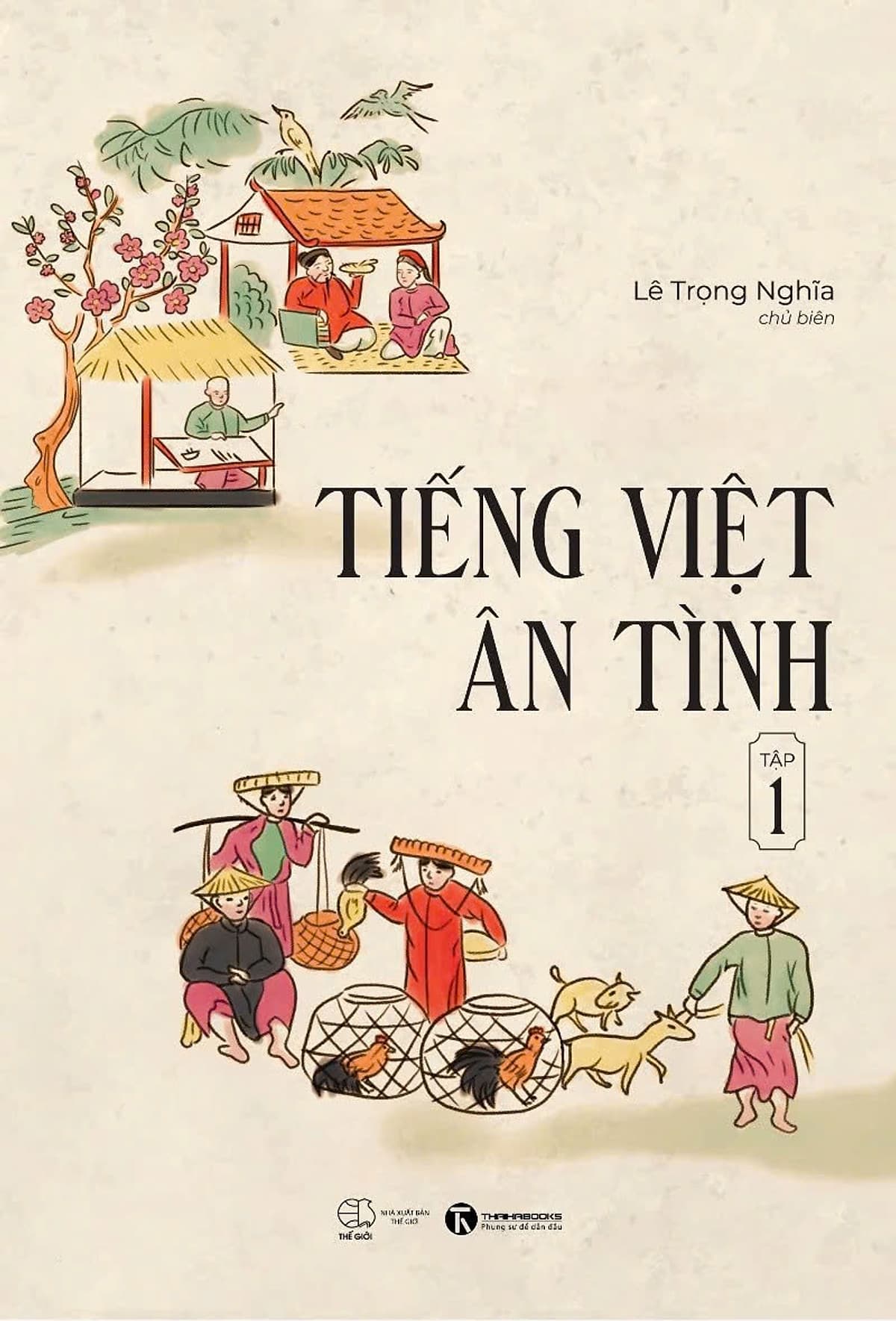 Bìa sách Tiếng Việt Ân Tình Tập 1