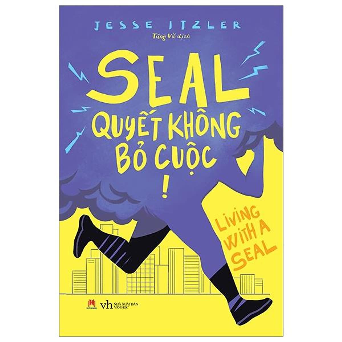 Bìa sách Seal - Quyết Không Bỏ Cuộc