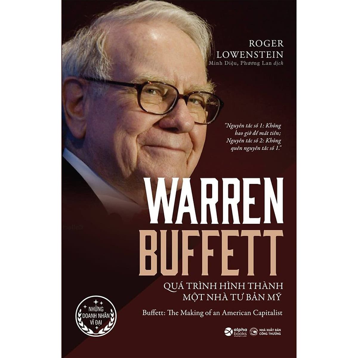 Bìa sách Warren Buffett - Quá Trình Hình Thành Một Nhà Tư Bản Mỹ