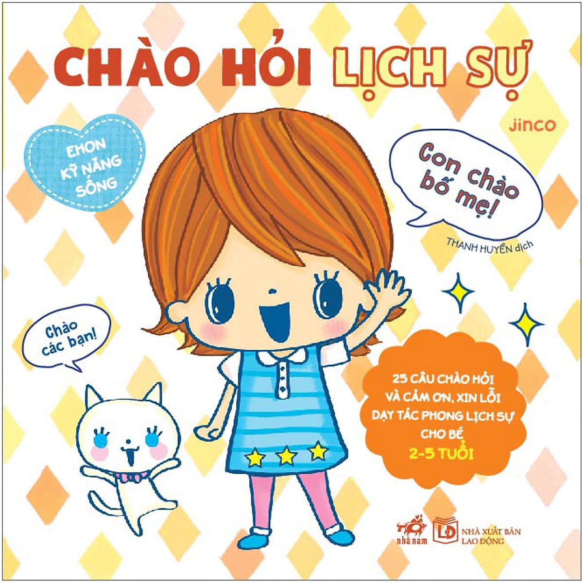 Bìa sách Chào Hỏi Lịch Sự - Ehon Kỹ Năng Sống