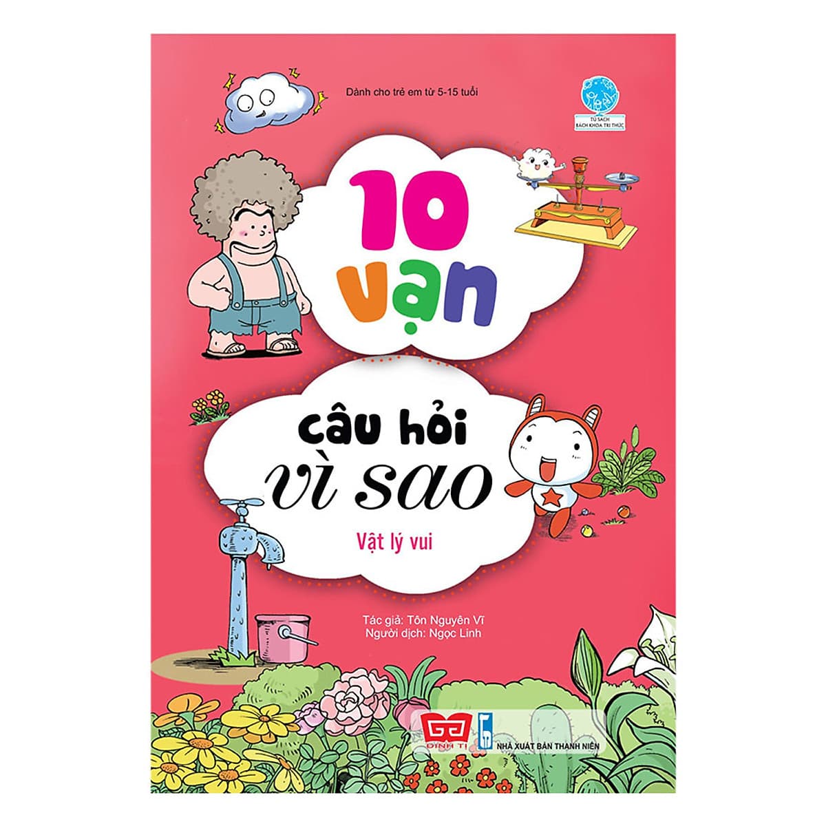 Bìa sách 10 Vạn Câu Hỏi Vì Sao - Vật Lý Vui