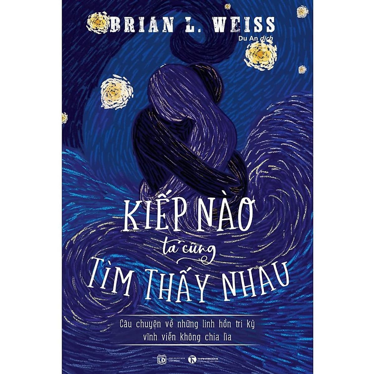 Bìa sách Kiếp Nào Ta Cũng Tìm Thấy Nhau