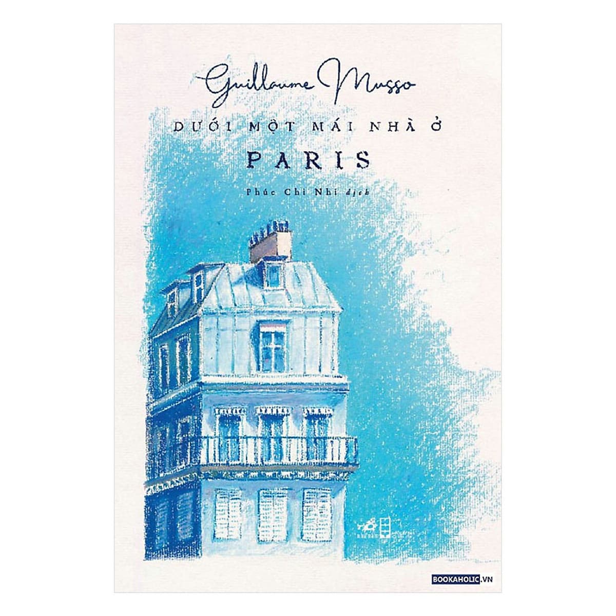 Bìa sách Dưới Một Mái Nhà Ở Paris