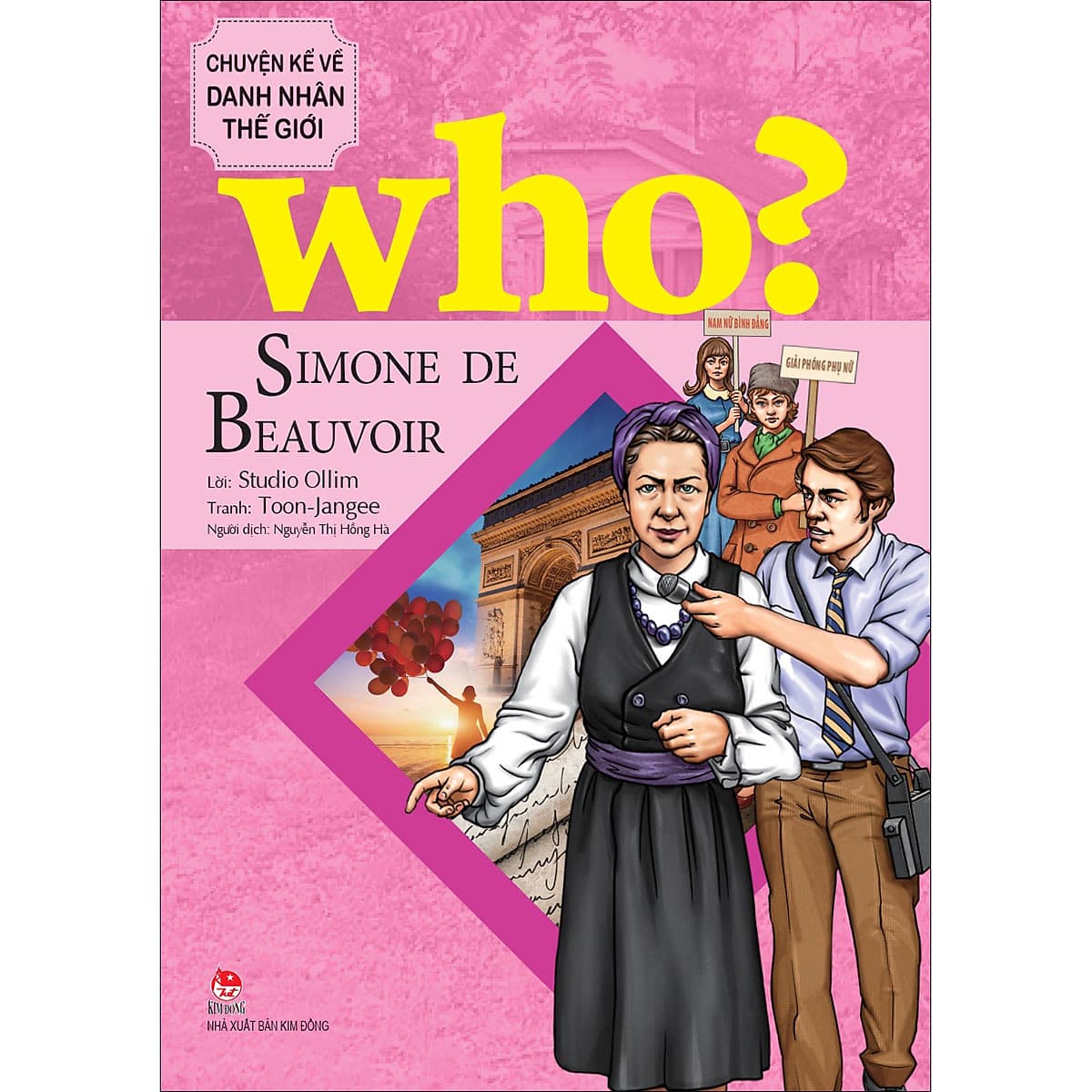 Bìa sách Who? Chuyện Kể Về Danh Nhân Thế Giới - Simone De Beauvoir