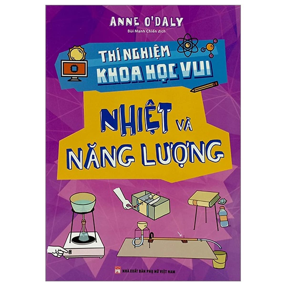 Bìa sách Thí Nghiệm Khoa Học Vui