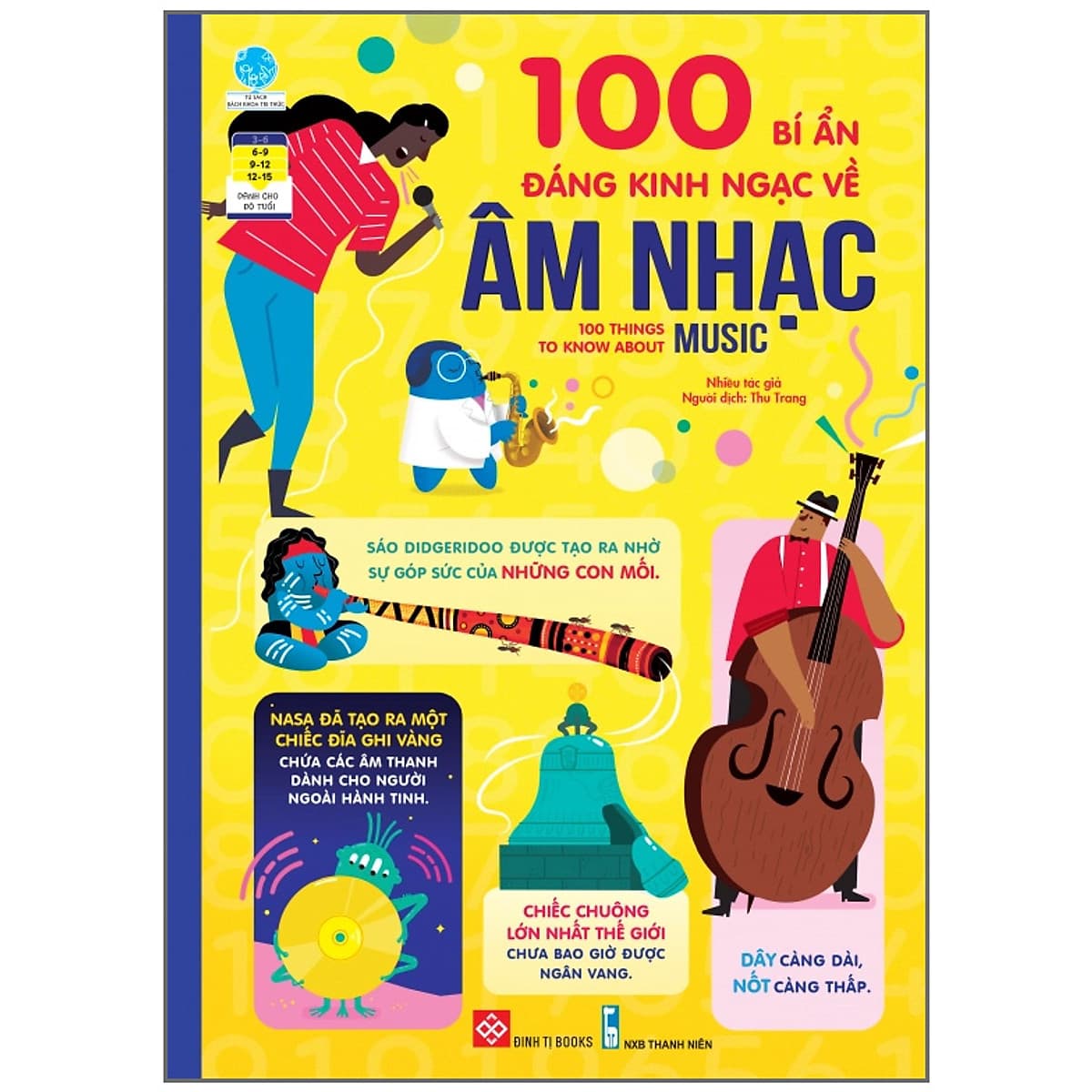 Bìa sách 100 bí ẩn đáng kinh ngạc về âm nhạc - 100 things to know about music