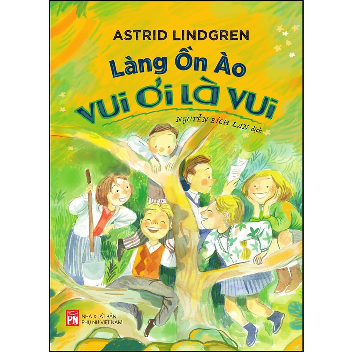 Bìa sách Làng ồn ào vui ơi là vui