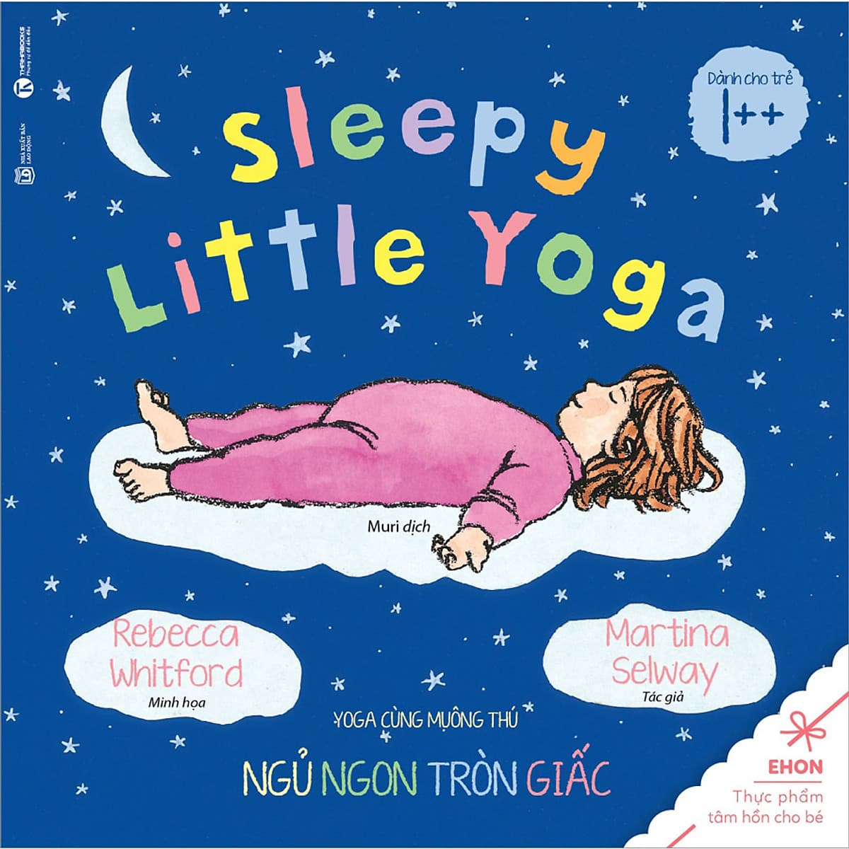 Bìa sách Ehon - Sleepy Little Yoga - Yoga Cùng Muông Thú: Ngủ Ngon Tròn Giấc