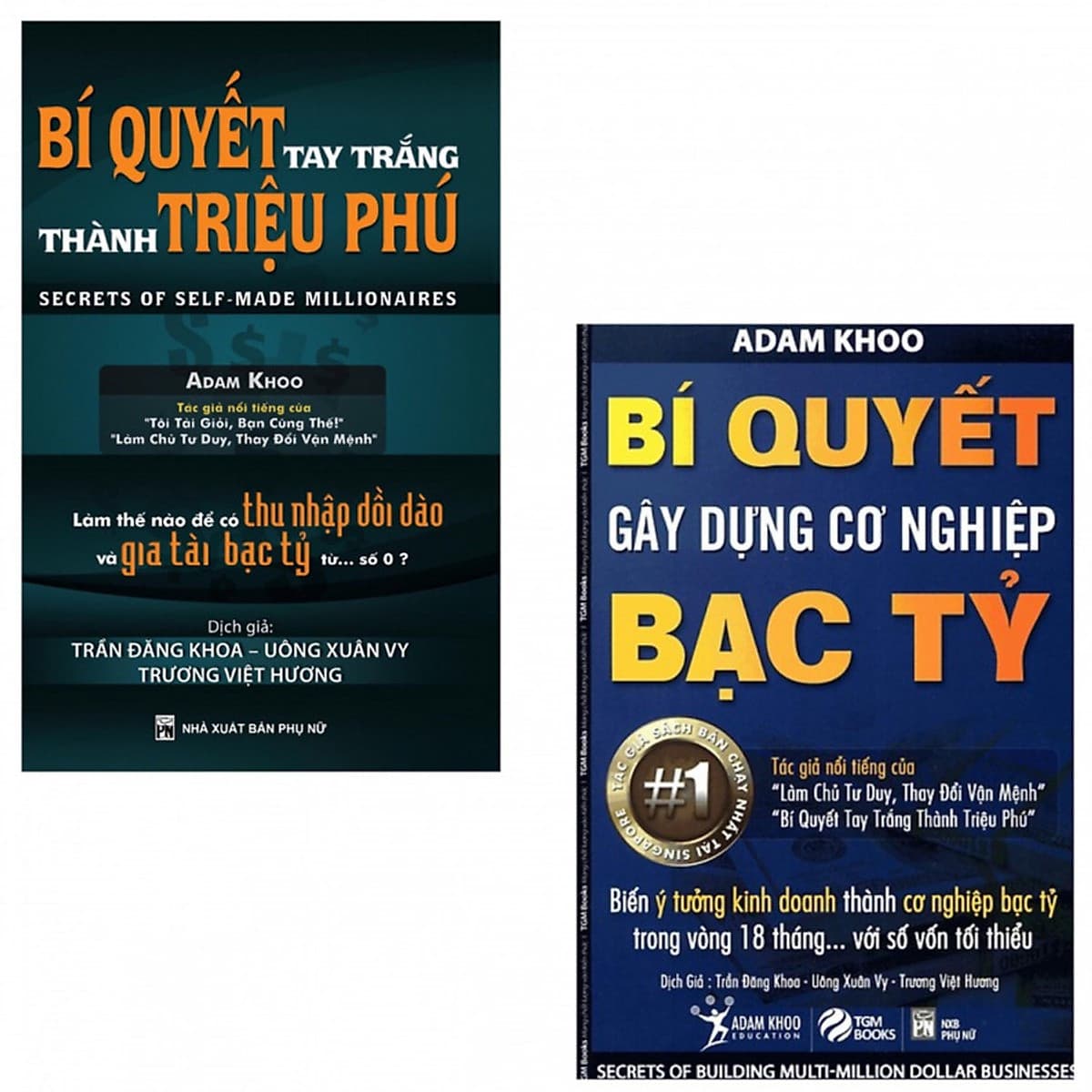 Bìa sách Bí Quyết Gây Dựng Cơ Nghiệp Bạc Tỷ & Bí Quyết Tay Trắng Thành Triệu Phú