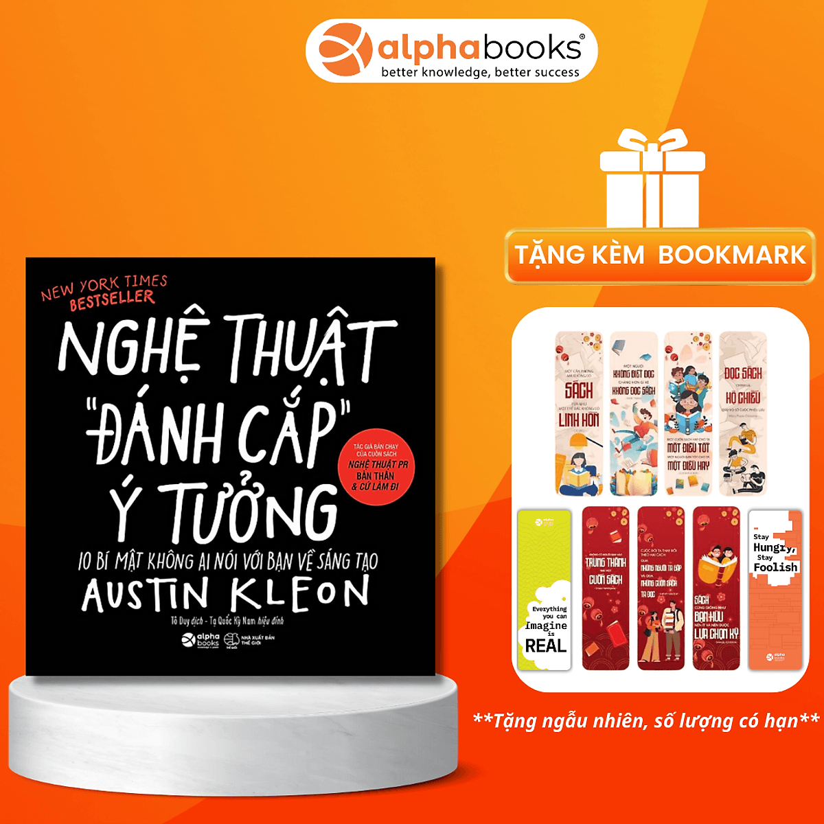 Bìa sách Nghệ Thuật Đánh Cắp Ý Tưởng (10 Bí Mật Không Ai Nói Với Bạn Về Sáng Tạo)