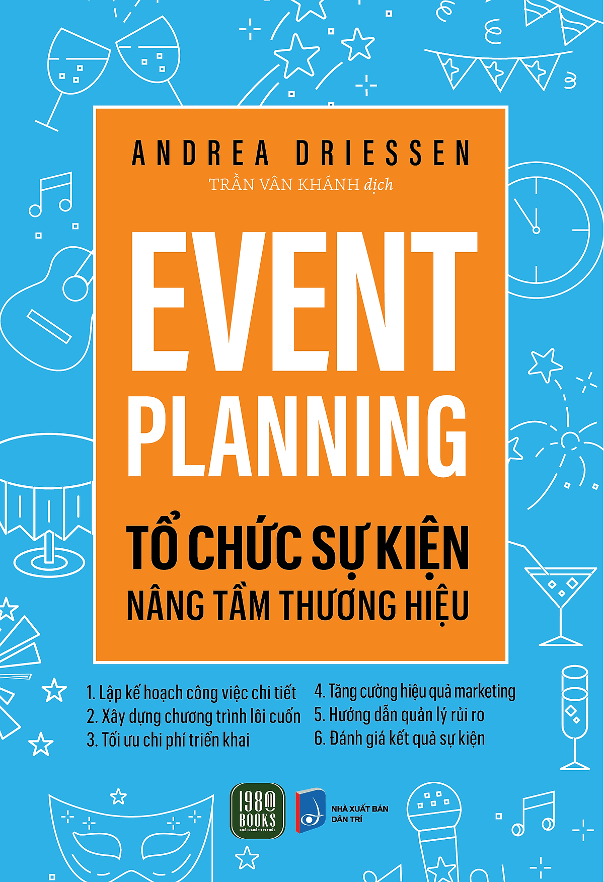Bìa sách Event Planning - Tổ Chức Sự Kiện, Nâng Tầm Thương Hiệu