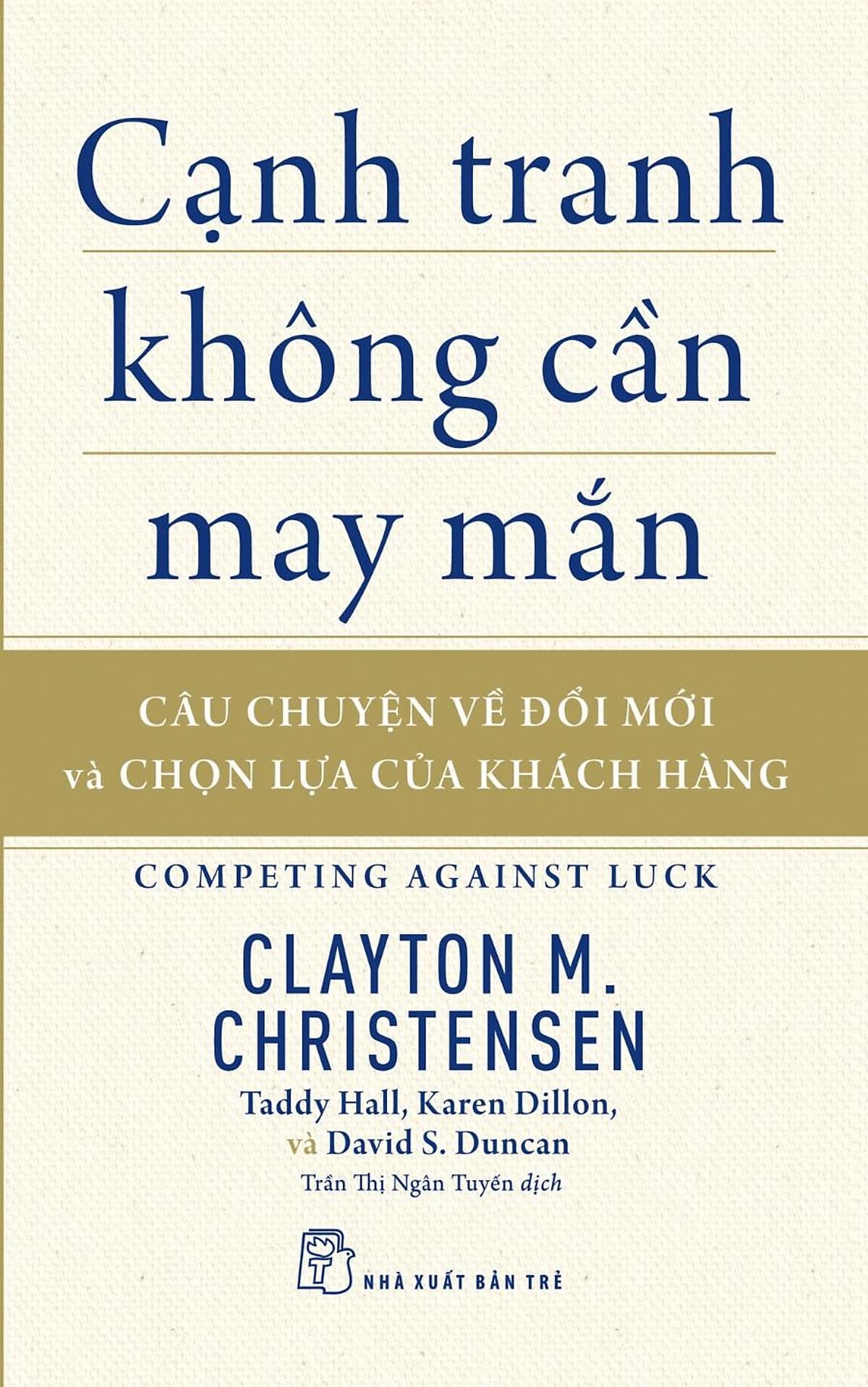 Bìa sách Cạnh Tranh Không Cần May Mắn