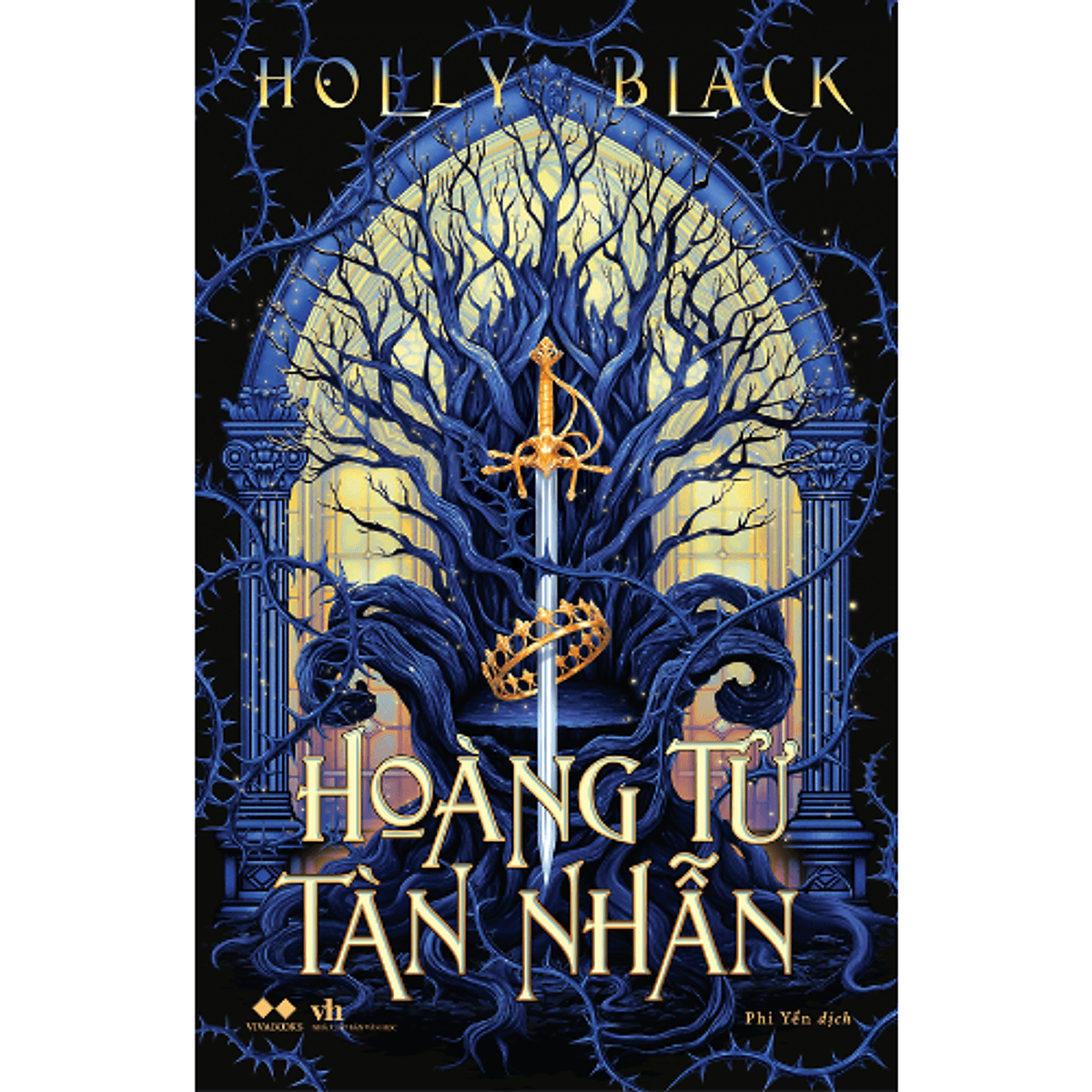 Bìa sách Hoàng Tử Tàn Nhẫn