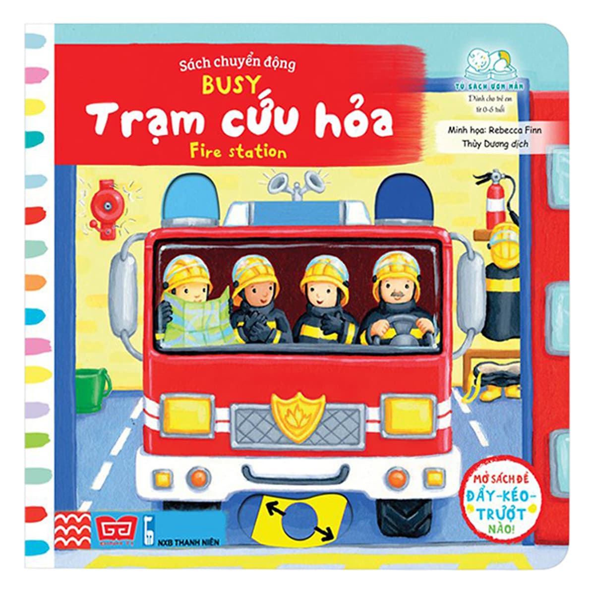 Bìa sách Tương Tác - Sách Chuyển Động - Busy - Fire Station - Trạm Cứu Hỏa
