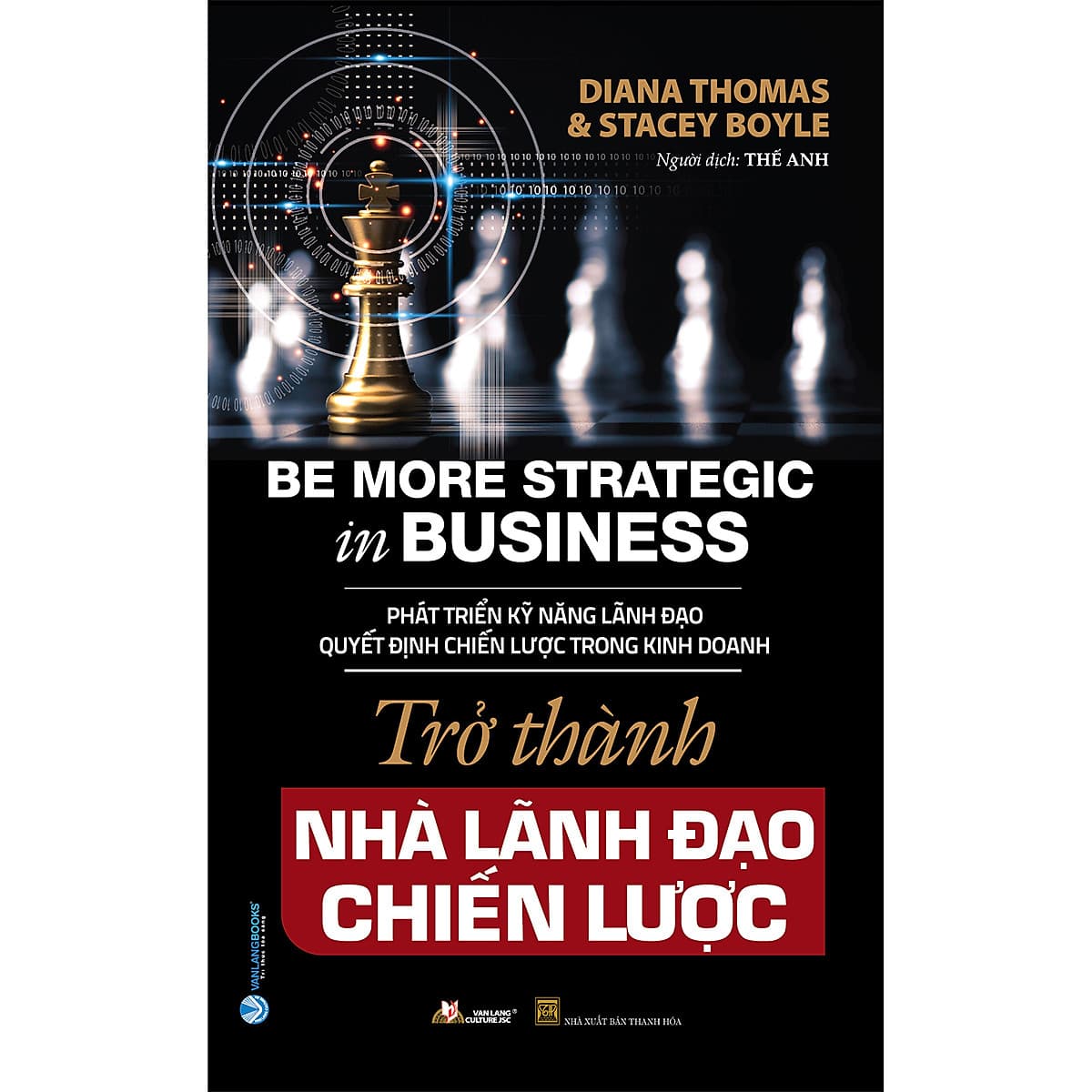 Bìa sách Trờ Thành Nhà Lãnh Đạo Chiến Lược