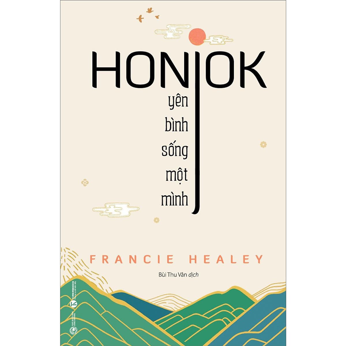 Bìa sách Honjok: Yên Bình Sống Một Mình