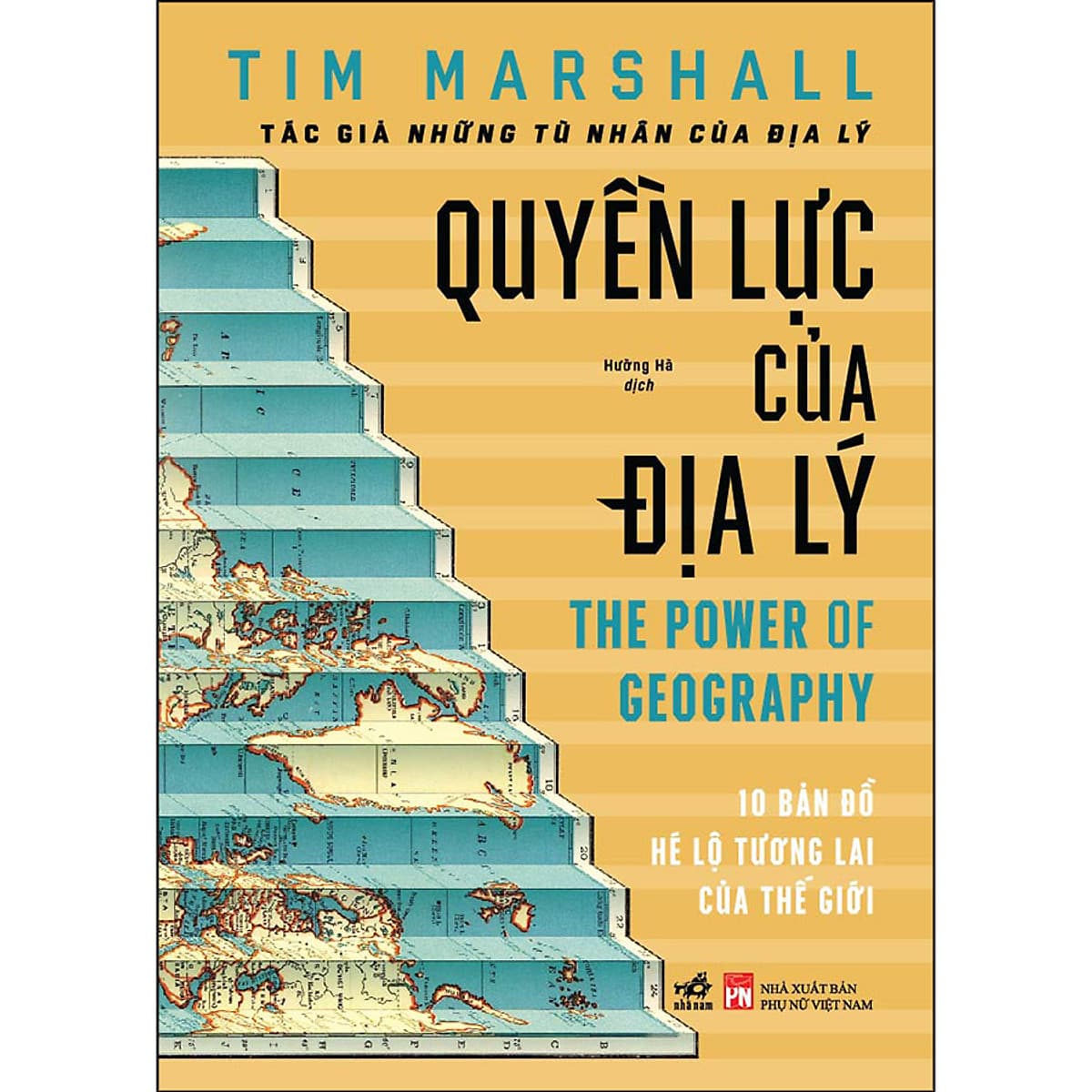 Bìa sách Quyền Lực Của Địa Lý - The Power Of Geography