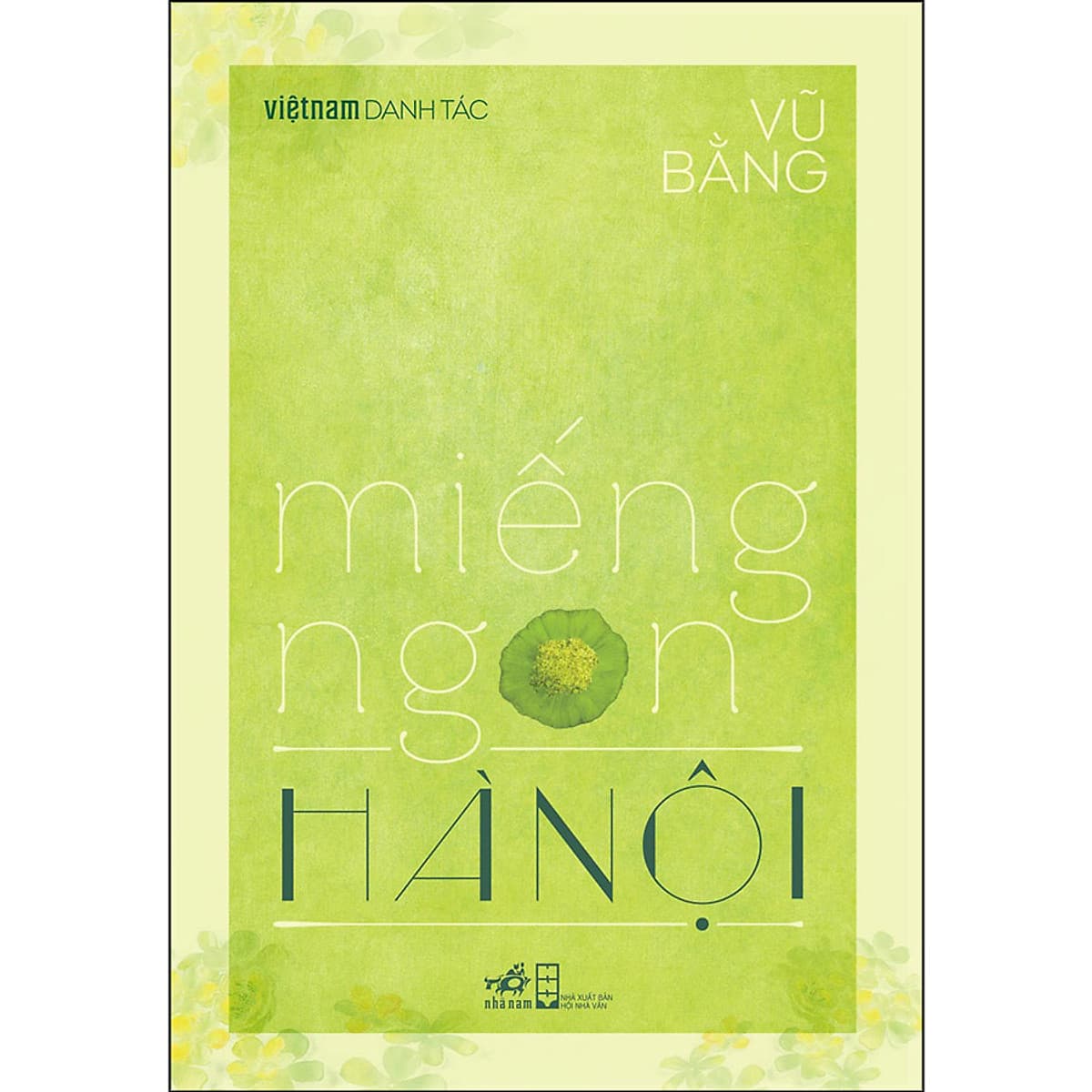 Bìa sách Miếng Ngon Hà Nội (Việt Nam Danh Tác)