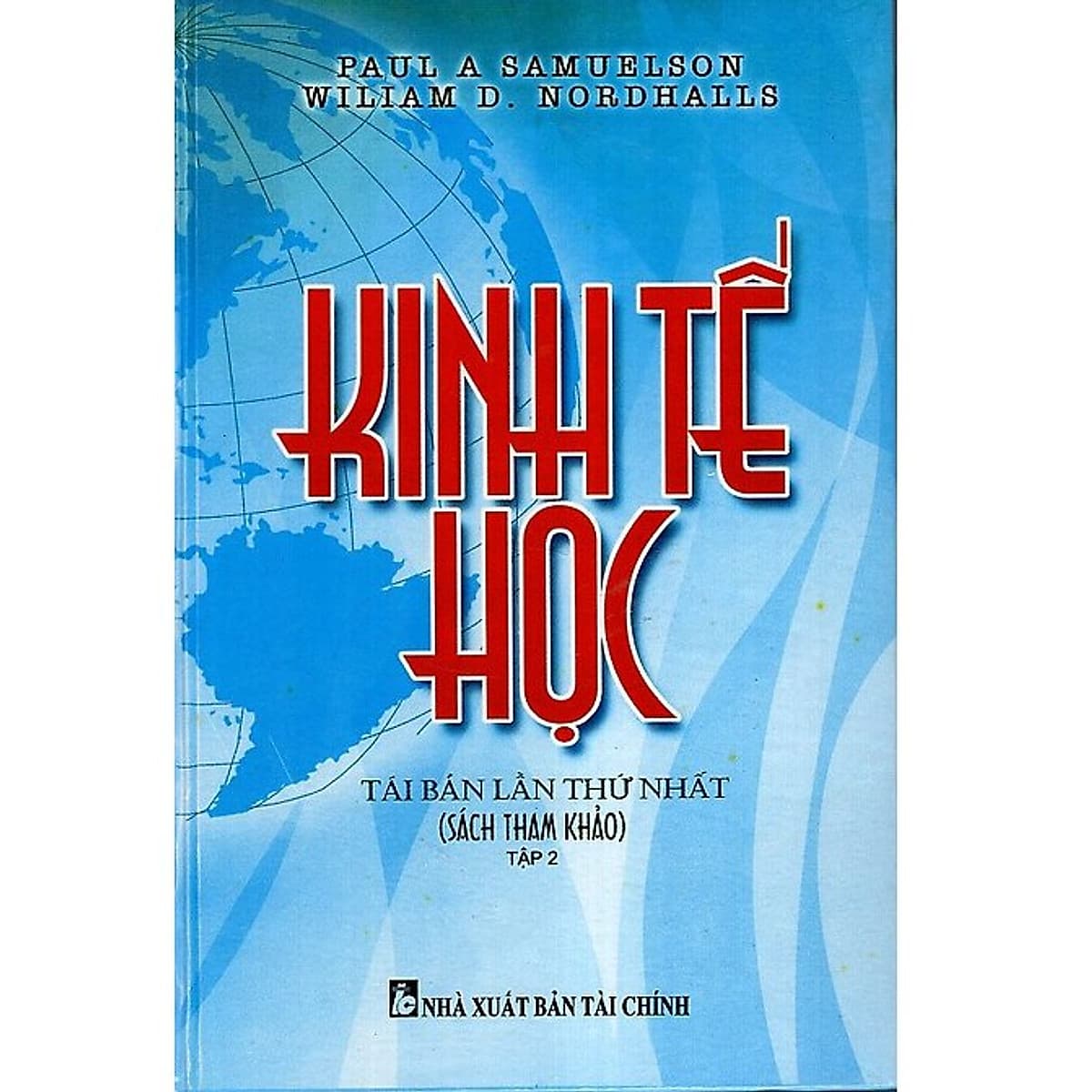 Bìa sách Kinh Tế Học (Tập 2)