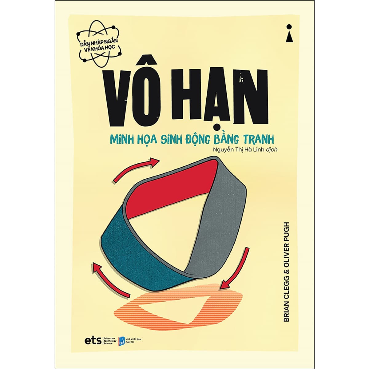 Bìa sách Vô Hạn: Minh Họa Sinh Động Bằng Tranh - Dẫn Nhập Ngắn Về Khoa Học