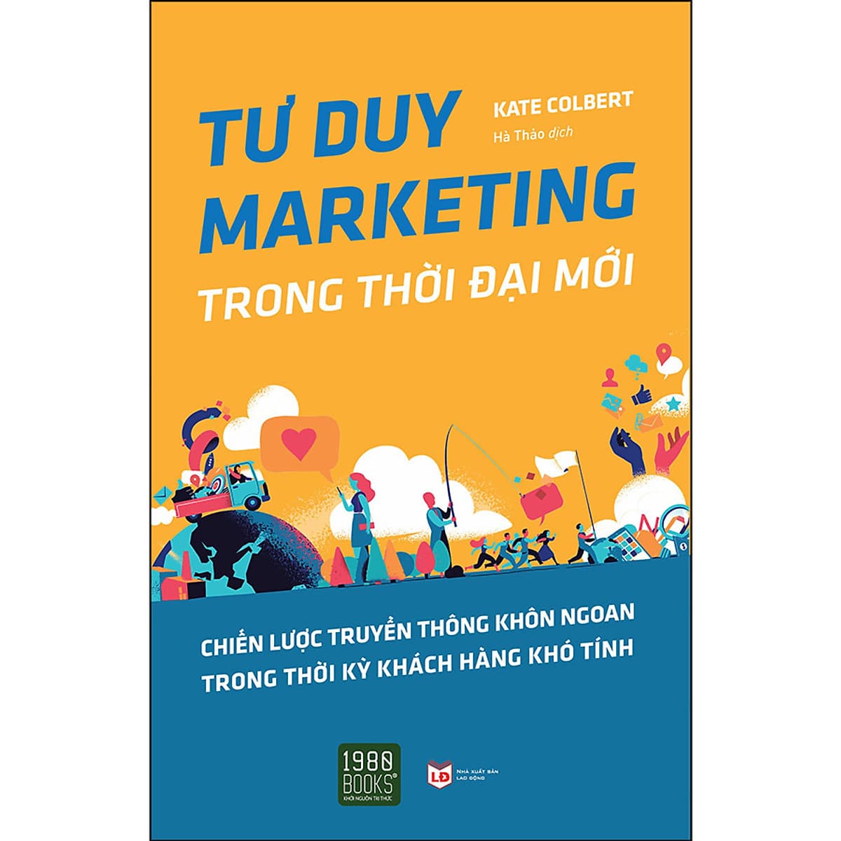 Bìa sách Tư Duy Marketing Trong Thời Đại Mới