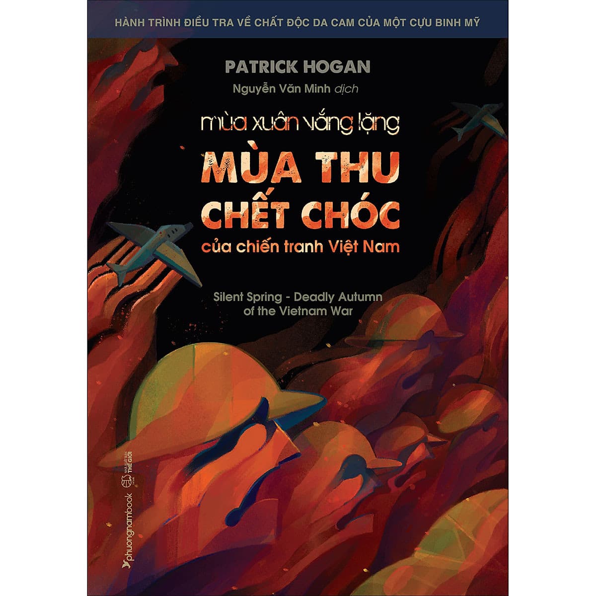 Bìa sách MÙA XUÂN VẮNG LẶNG - MÙA THU CHẾT CHÓC CỦA CHIẾN TRANH VIỆT NAM