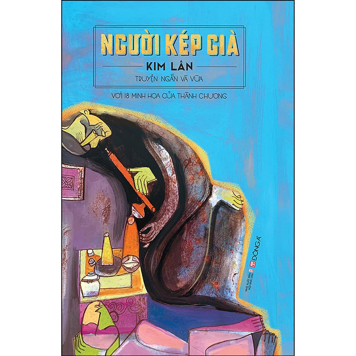 Bìa sách Người Kép Già - Truyện Ngắn Và Vừa Kim Lân (Với 18 Minh Họa Của Thành Chương)