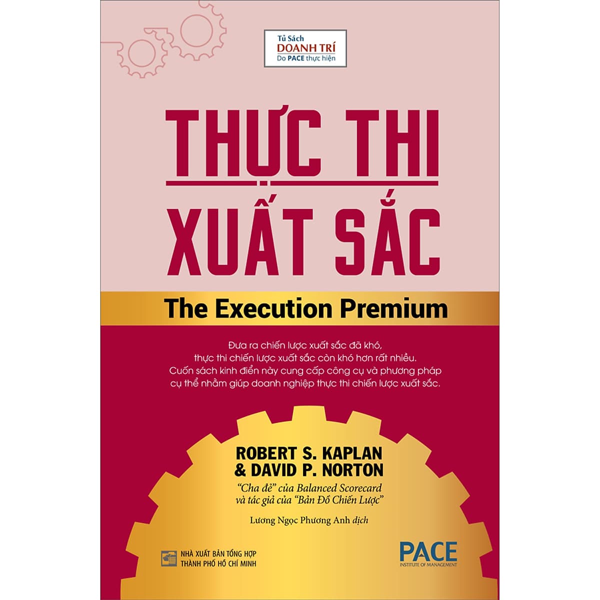 Bìa sách Thực Thi Xuất Sắc (The Execution Premium)
