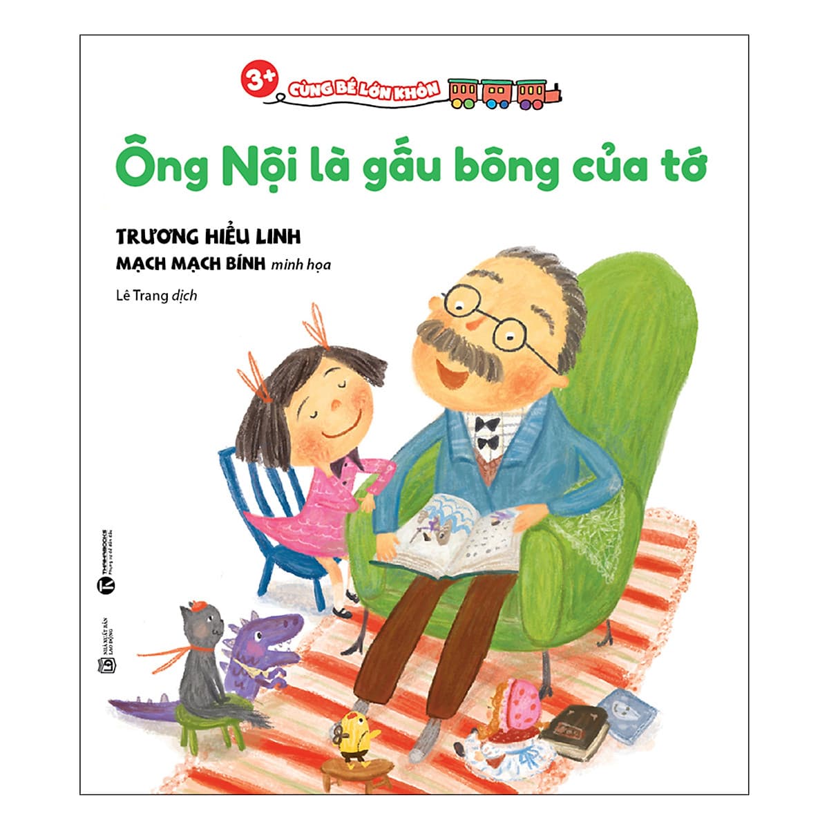 Bìa sách 3+ Cùng Bé Lớn Khôn - Ông Nội Là Gấu Bông Của Tớ