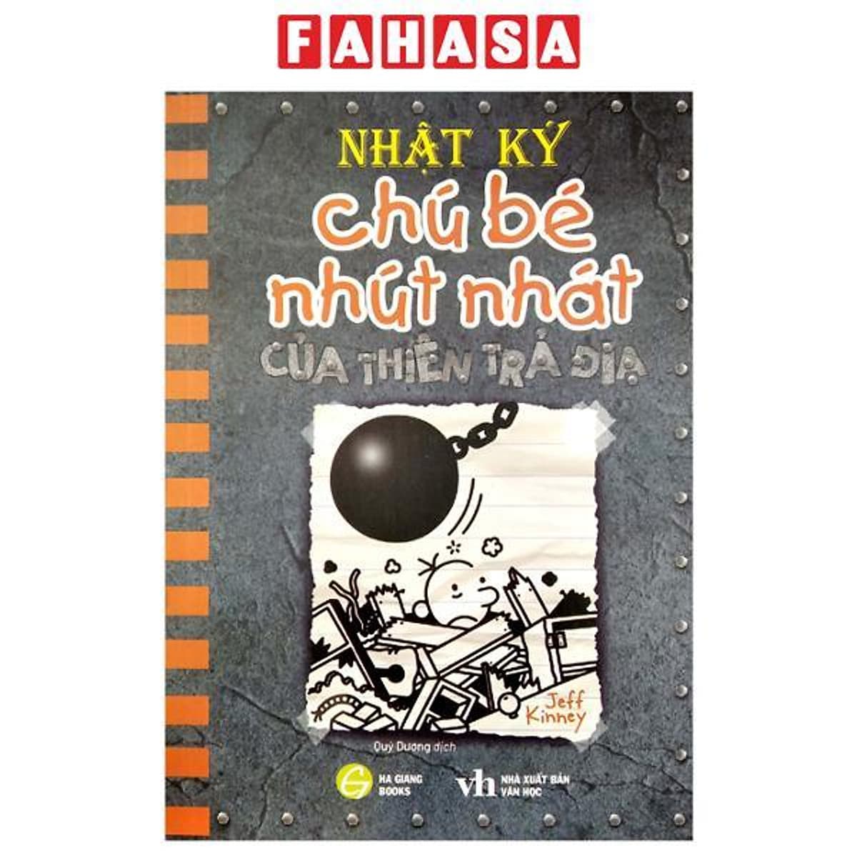 Bìa sách Nhật Ký Chú Bé Nhút Nhát - Tập 14: Của Thiên Trả Địa