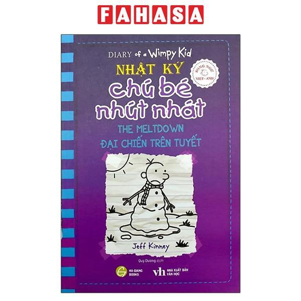 Bìa sách Song Ngữ Việt - Anh - Diary Of A Wimpy Kid - Nhật Ký Chú Bé Nhút Nhát - Tập 13: Đại Chiến Trên Tuyết - The Meltdown