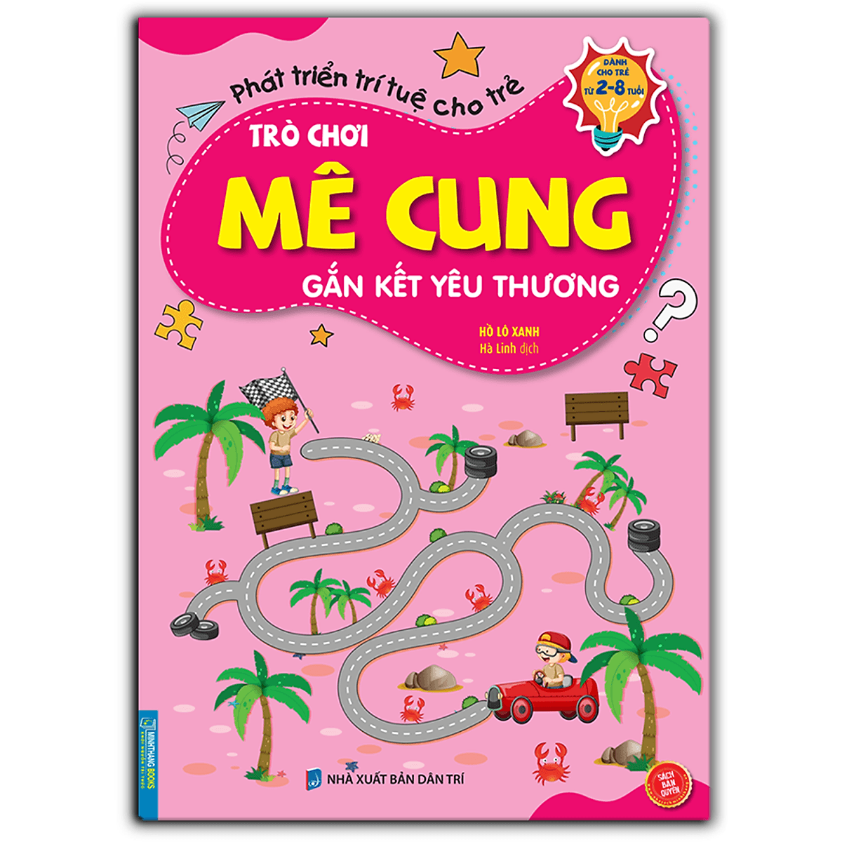 Bìa sách Trò Chơi Mê Cung - Gắn Kết Yêu Thương (Sách Bản Quyền) (2-8 Tuổi)