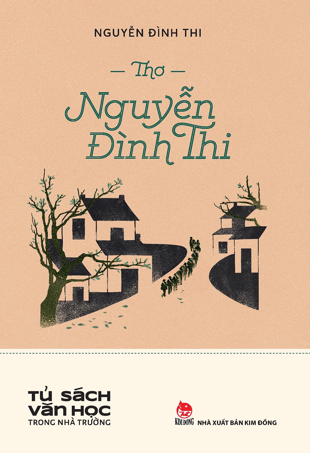 Bìa sách Thơ Nguyễn Đình Thi (Tủ Sách Văn Học Trong Nhà Trường)