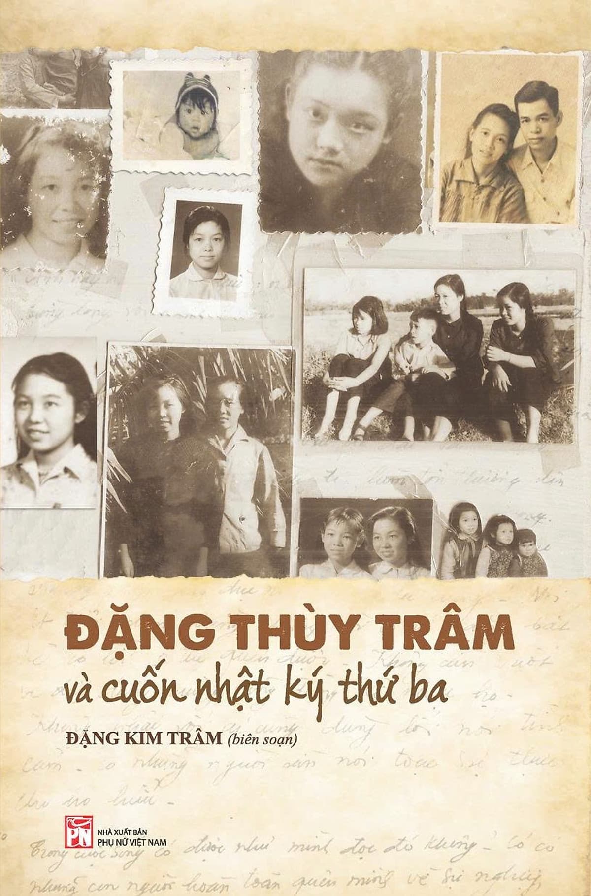 Bìa sách Đặng Thùy Trâm Và Cuốn Nhật Ký Thứ Ba