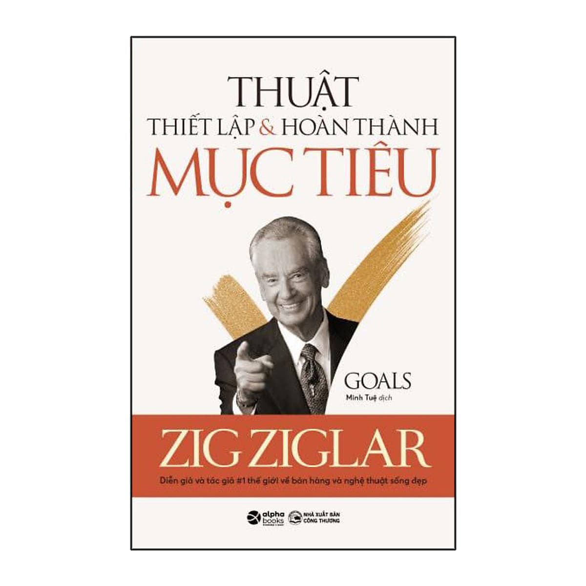 Bìa sách Thuật Thiết Lập Và Hoàn Thành Mục Tiêu