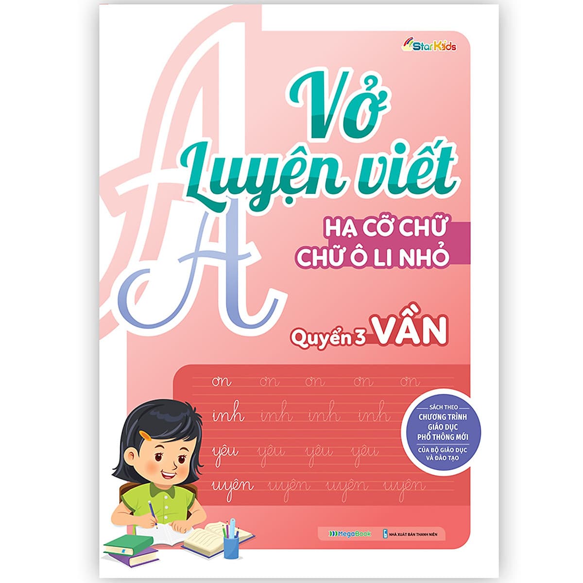 Bìa sách Vở luyện viết hạ cỡ chữ - chữ ô li nhỏ. Quyển 3: Vần