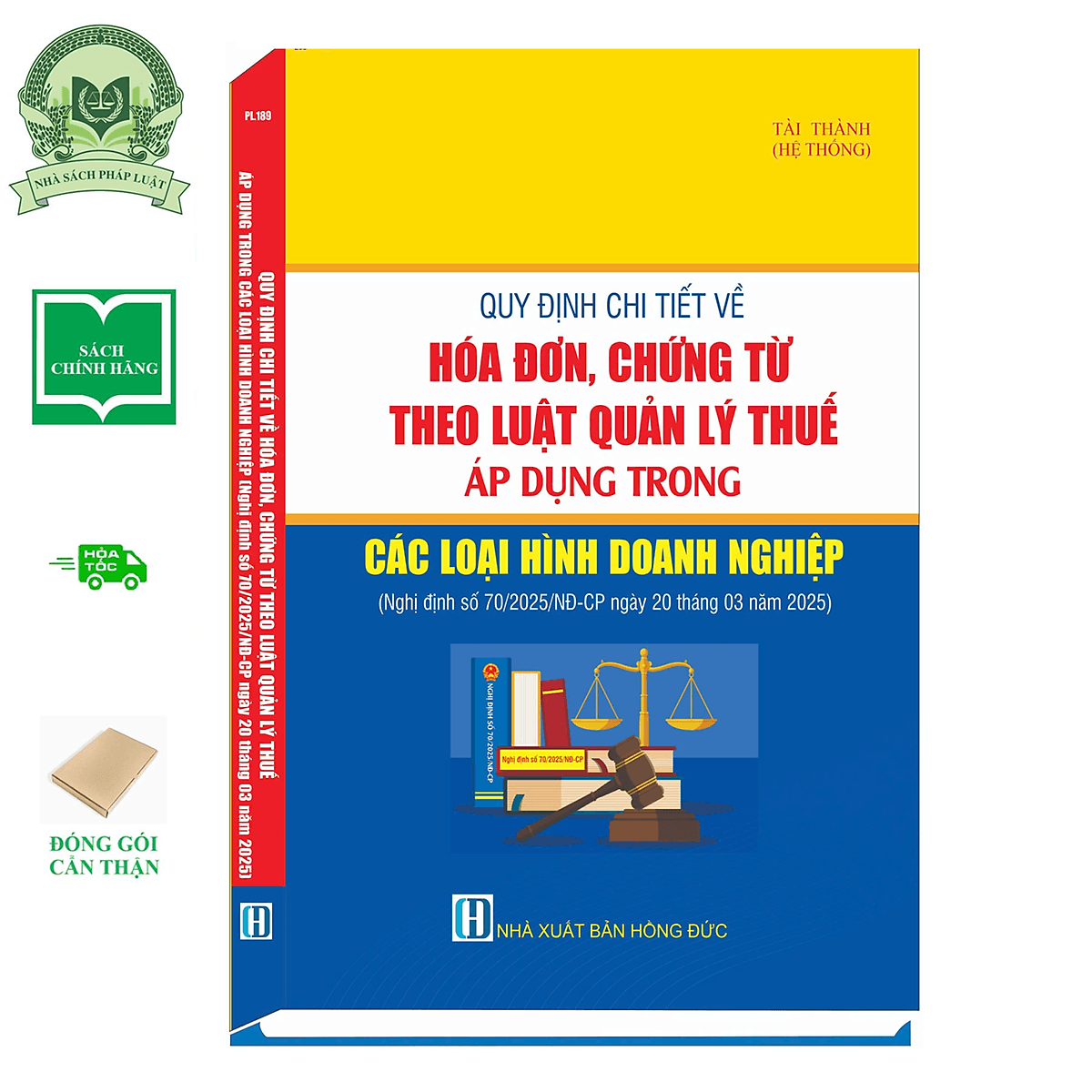 Bìa sách Quy Định Chi Tiết Về Hóa Đơn, Chứng Từ Theo Luật Quản Lý Thuế Áp Dụng Trong Các Loại Hình Doanh Nghiệp