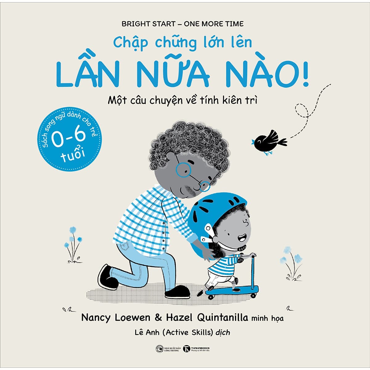 Bìa sách Chập chững lớn lên - Lần nữa nào!