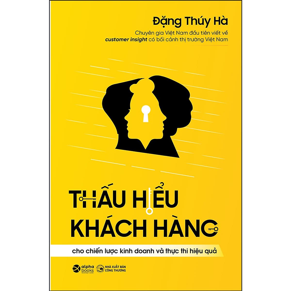 Bìa sách Thấu Hiểu Khách Hàng