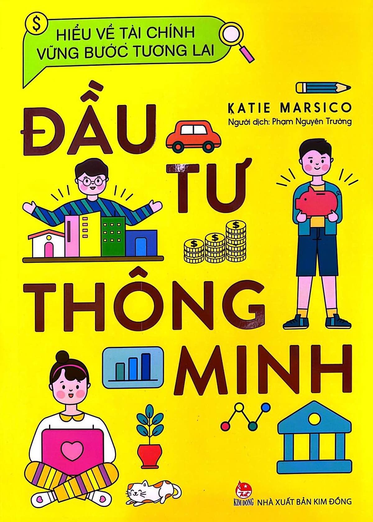 Bìa sách Hiểu Về Tài Chính, Vững Bước Tương Lai - Đầu Tư Thông Minh