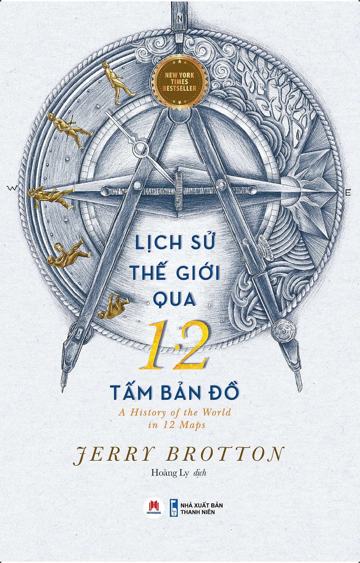 Bìa sách Lịch sử thế giới qua 12 tấm bản đồ