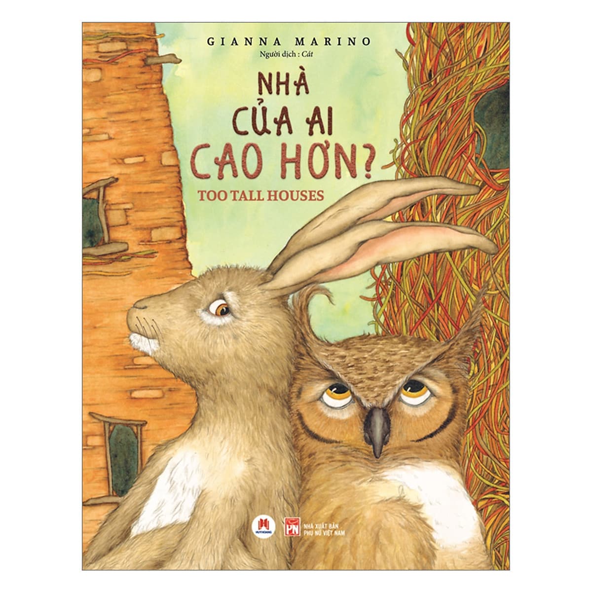 Bìa sách Nhà Của Ai Cao Hơn?