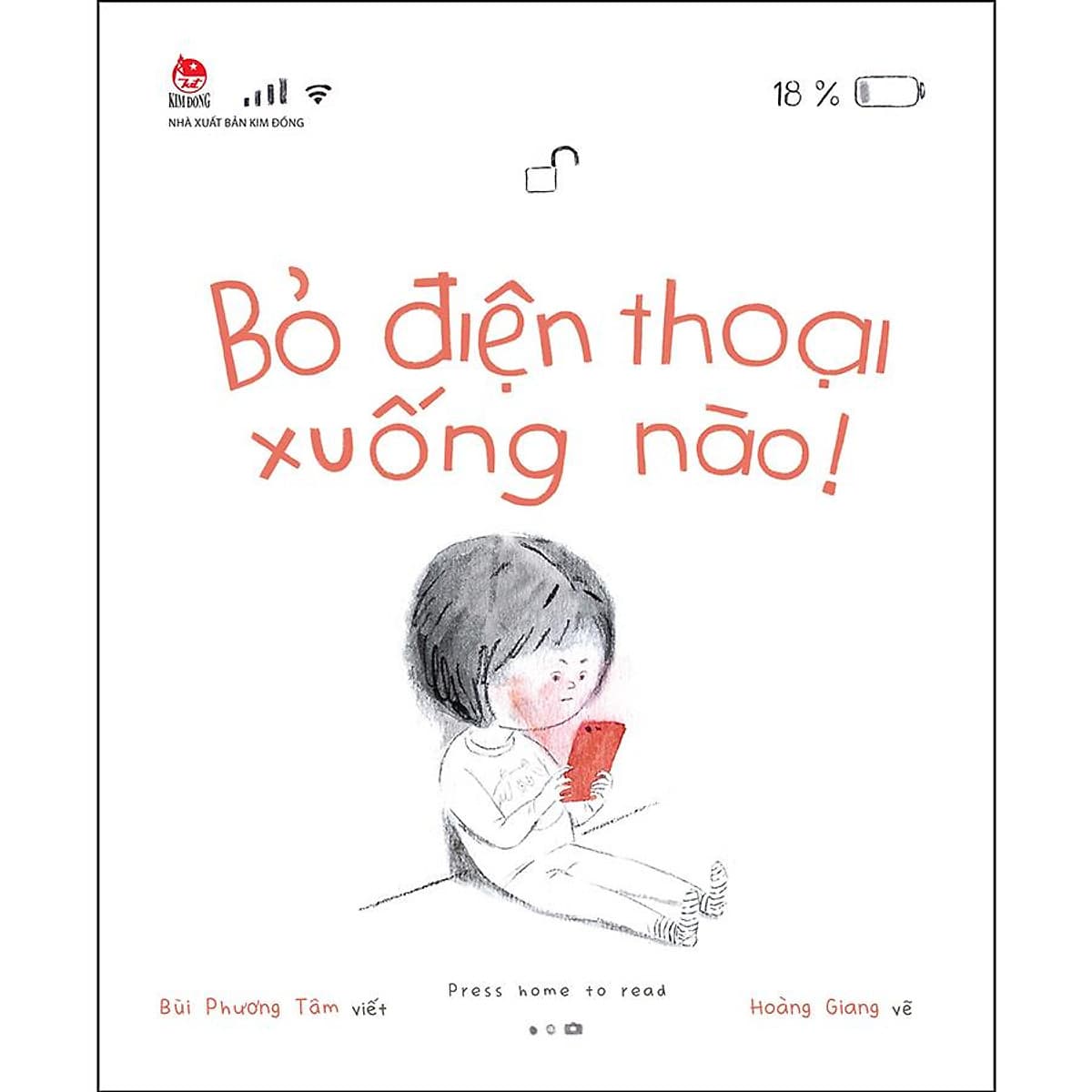 Bìa sách Bỏ Điện Thoại Xuống Nào!