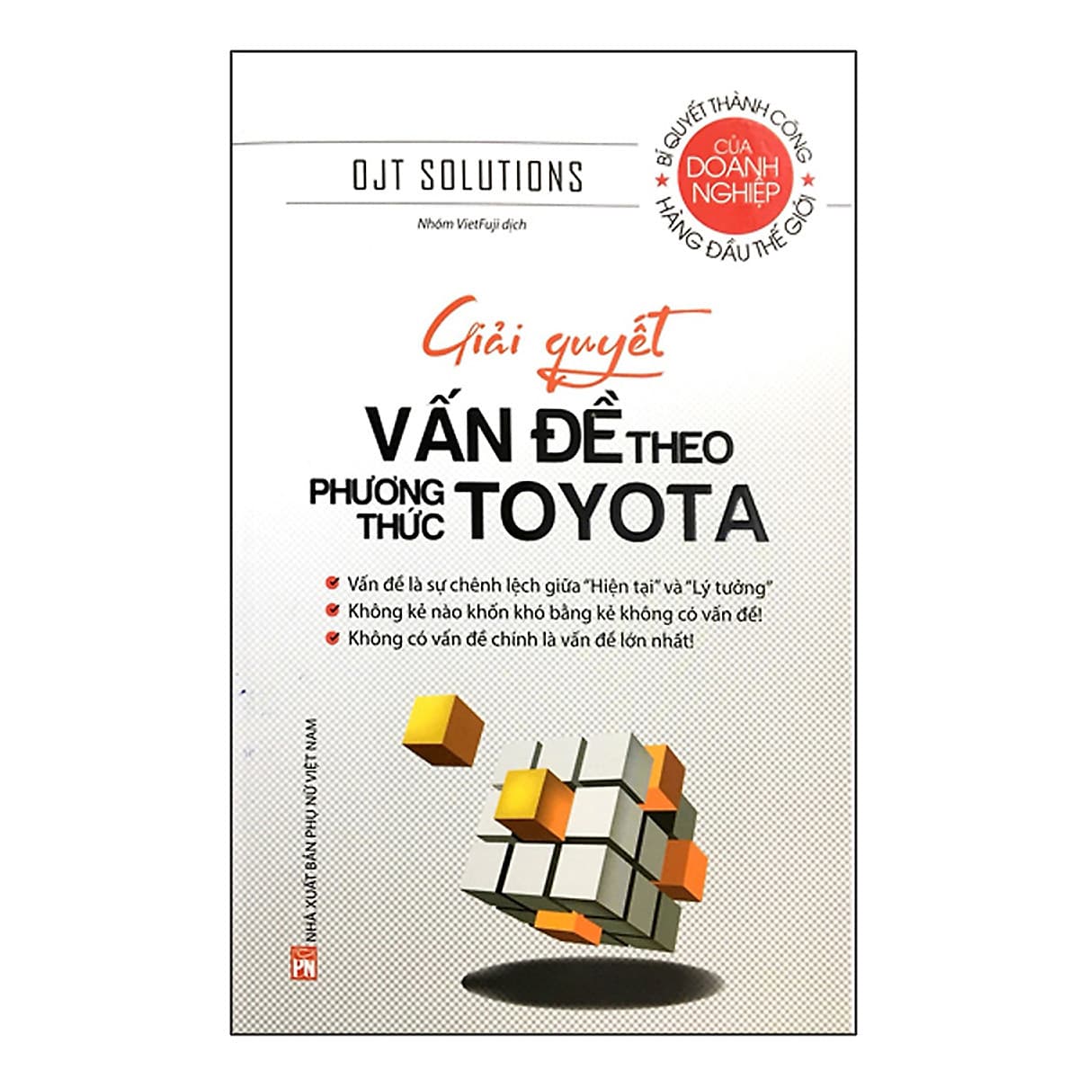 Bìa sách Giải Quyết Vấn Đề Theo Phương Thức Toyota