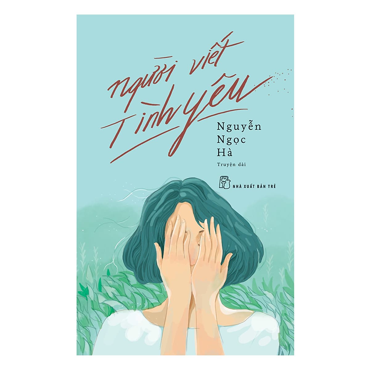 Bìa sách Người Viết Tình Yêu
