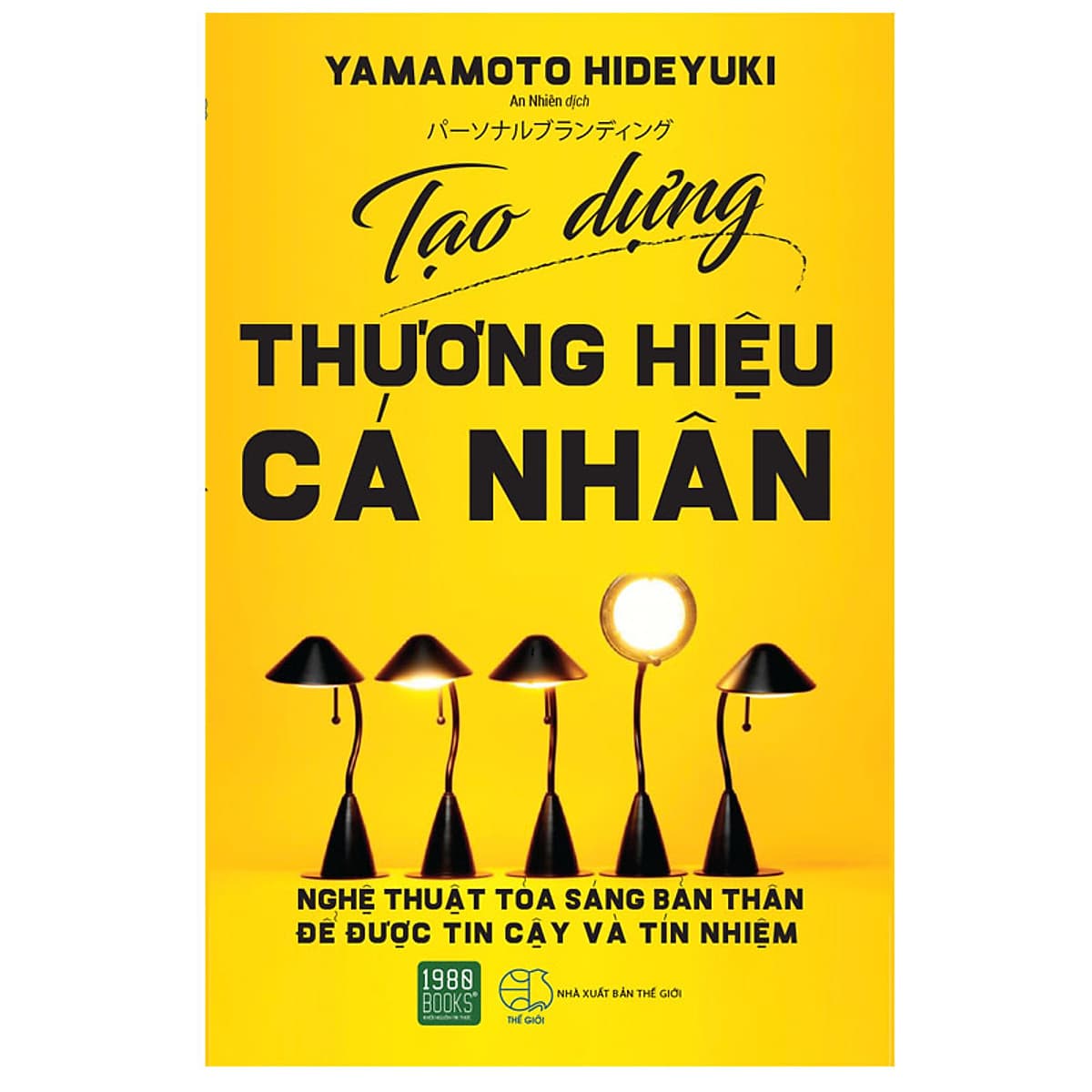 Bìa sách Tạo Dựng Thương Hiệu Cá Nhân