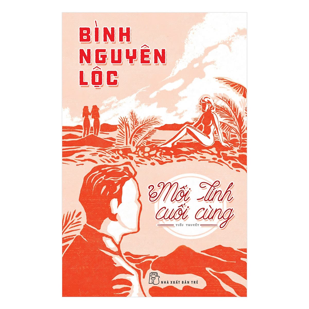 Bìa sách Mối Tình Cuối Cùng