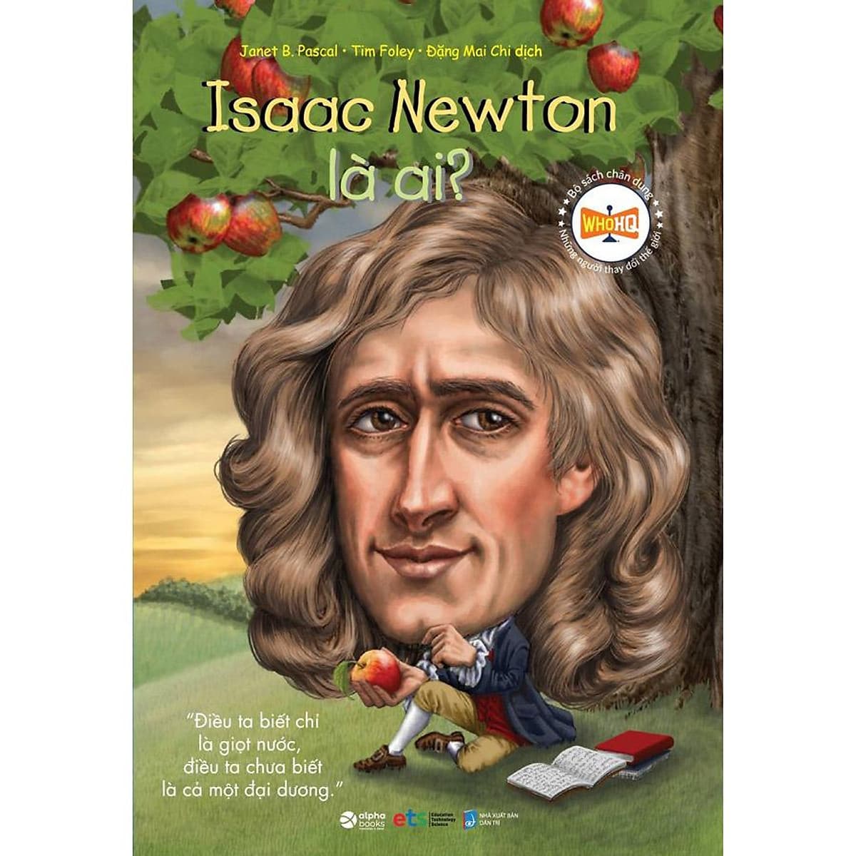 Bìa sách Chân Dung - Isaac Newton Là Ai