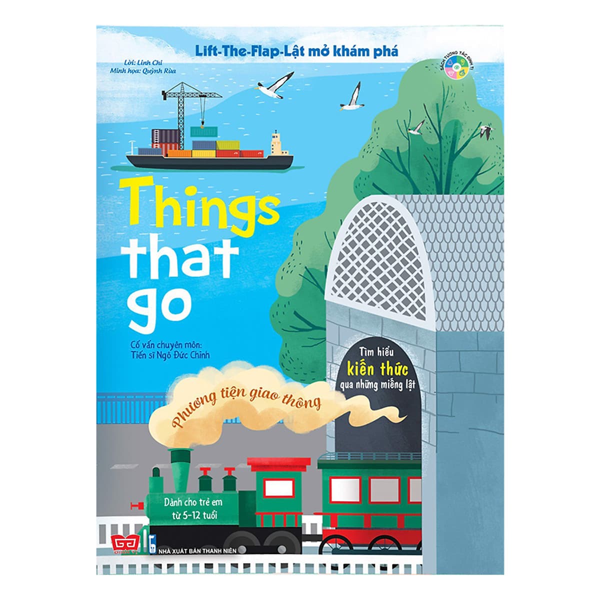 Bìa sách Tương Tác - Lift-The-Flap-Lật Mở Khám Phá - Things That Go - Phương Tiện Giao Thông