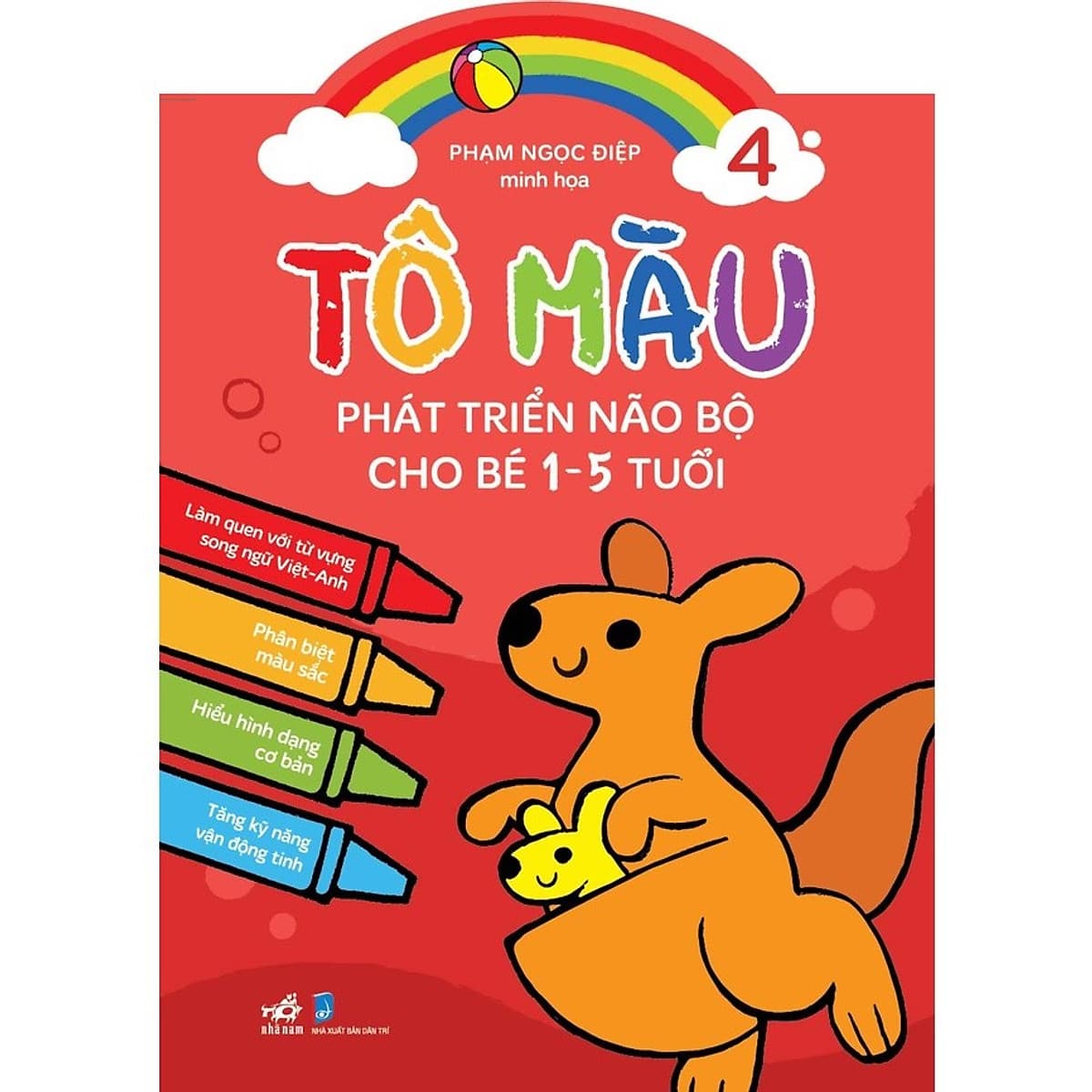 Bìa sách Tô Màu Phát Triển Trí Não Bộ Cho Bé 1-5 Tuổi - Tập 4